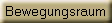 Bewegungsraum