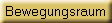 Bewegungsraum